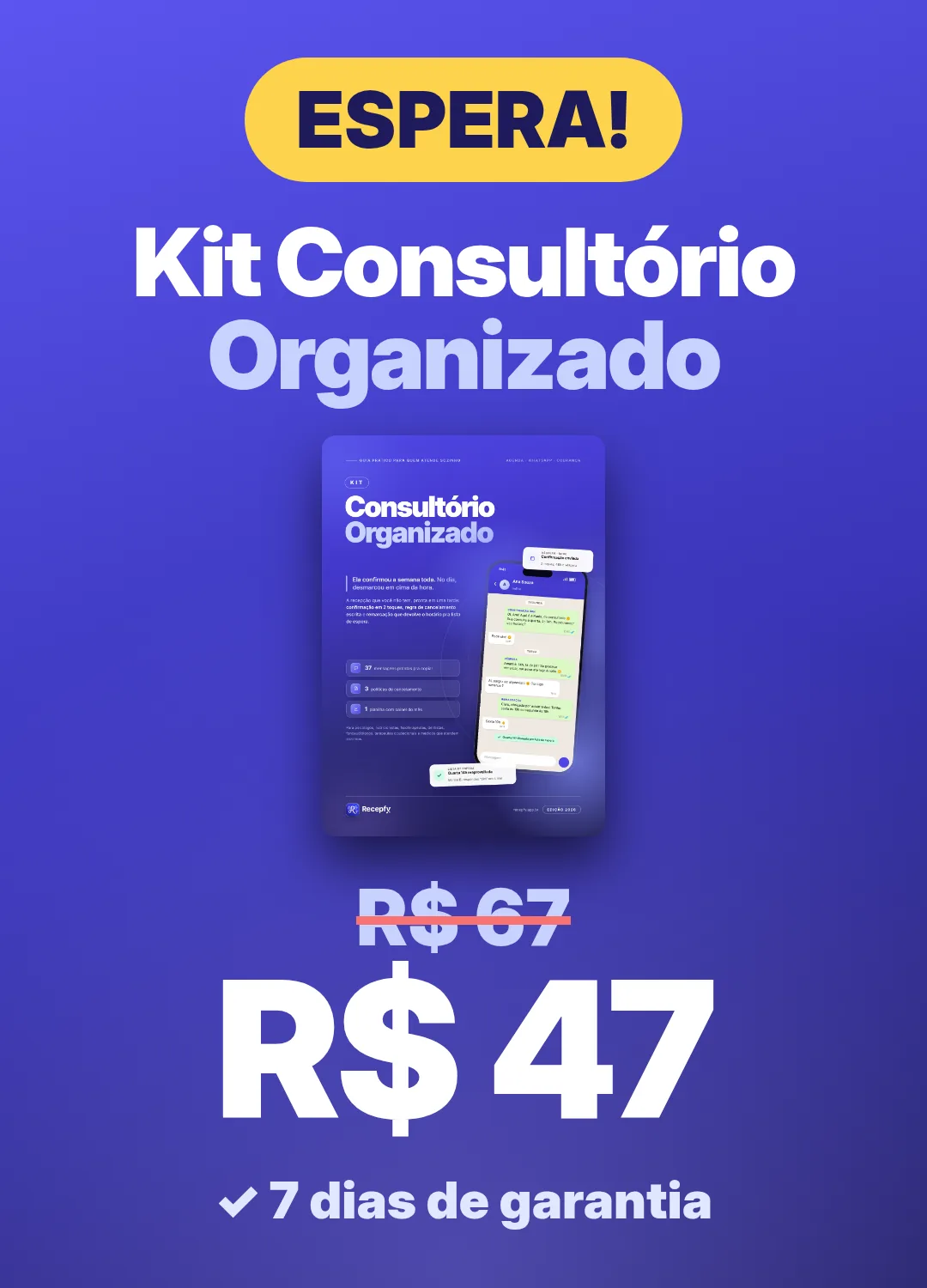 Espera! Kit Consultório Organizado de R$ 67 por R$ 47, com 7 dias de garantia